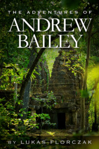 "The Adventures of Andrew Bailey" by BMCC Political Science major Lukas Florczak