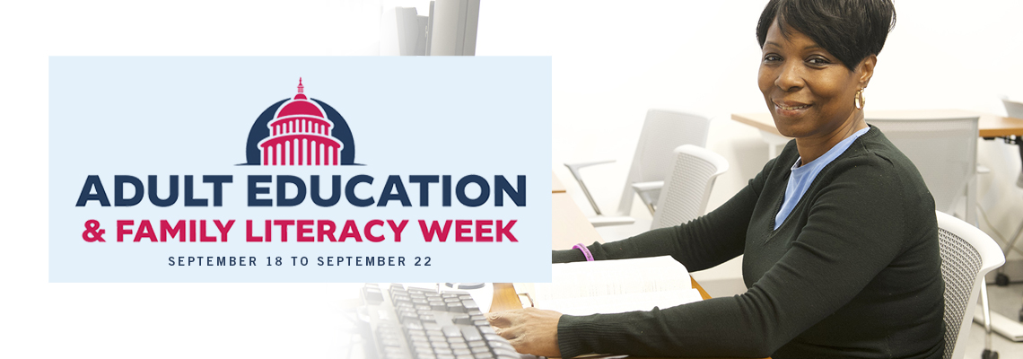 Adult Education and Family LIteracy Week: September 18-22