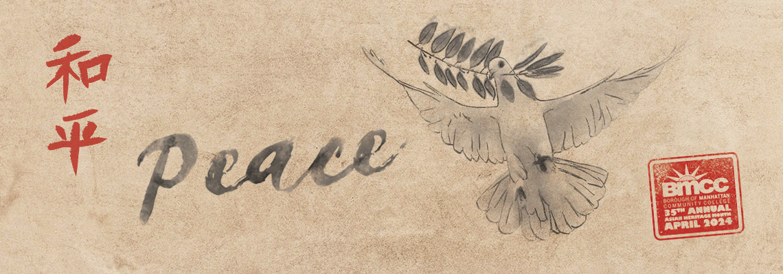 Asian Heritage Month 2024 - the word peace and an image of a dove